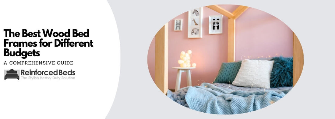 best wood frames for different budgets
