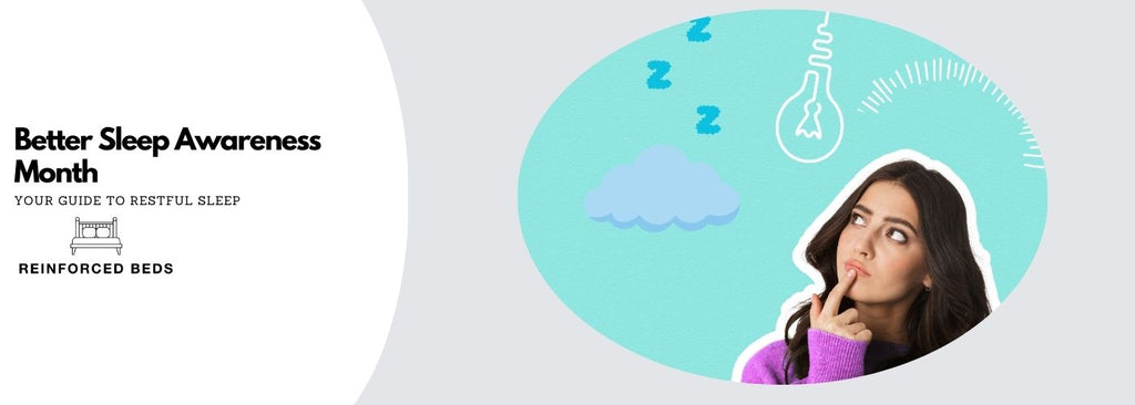 Better Sleep Awareness Month: Your Guide to Restful Sleep