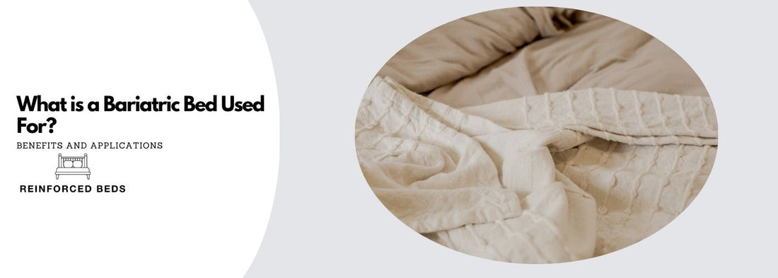 What is a bariatric bed used for?