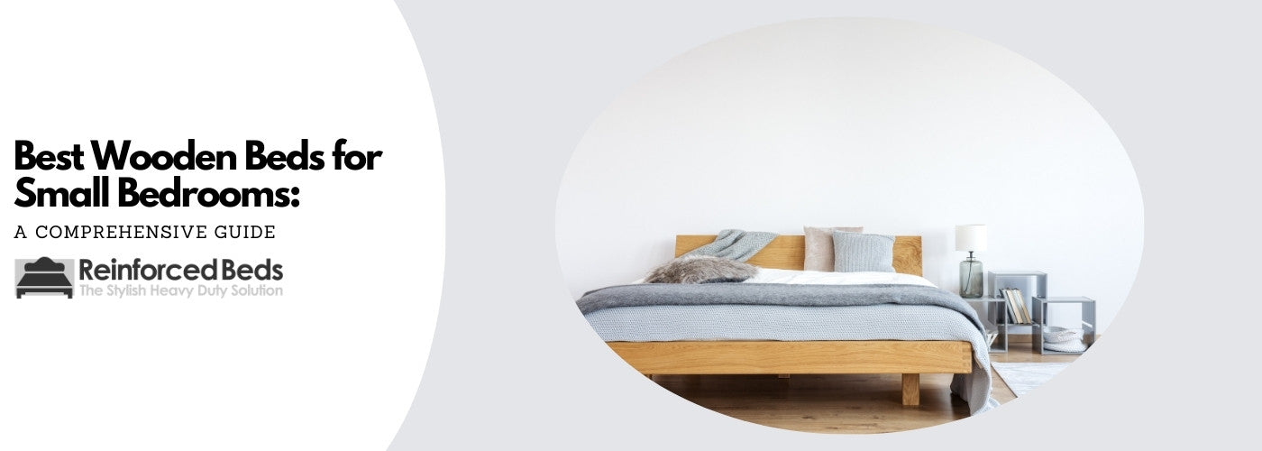 Best Wooden Beds for Small Bedrooms