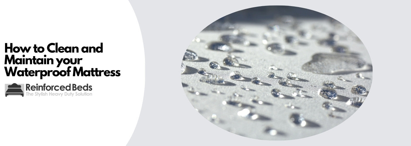 How to clean and maintain your waterproof mattress