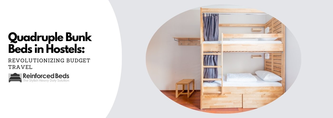 Quadruple Bunk Beds in Hostels