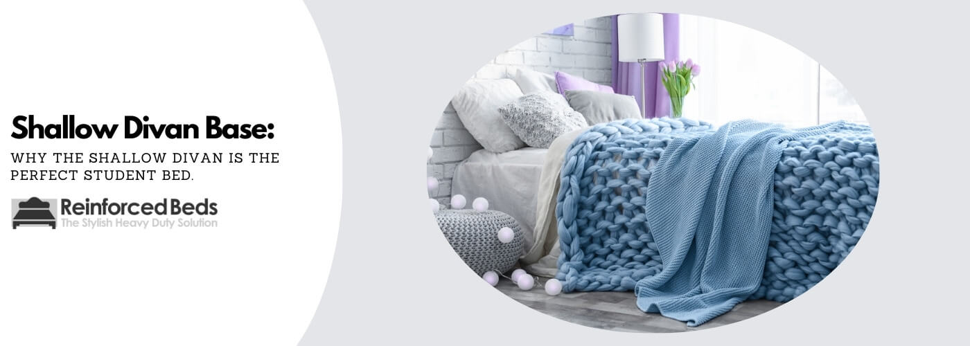 Shallow Divan Base are the perfect student bed