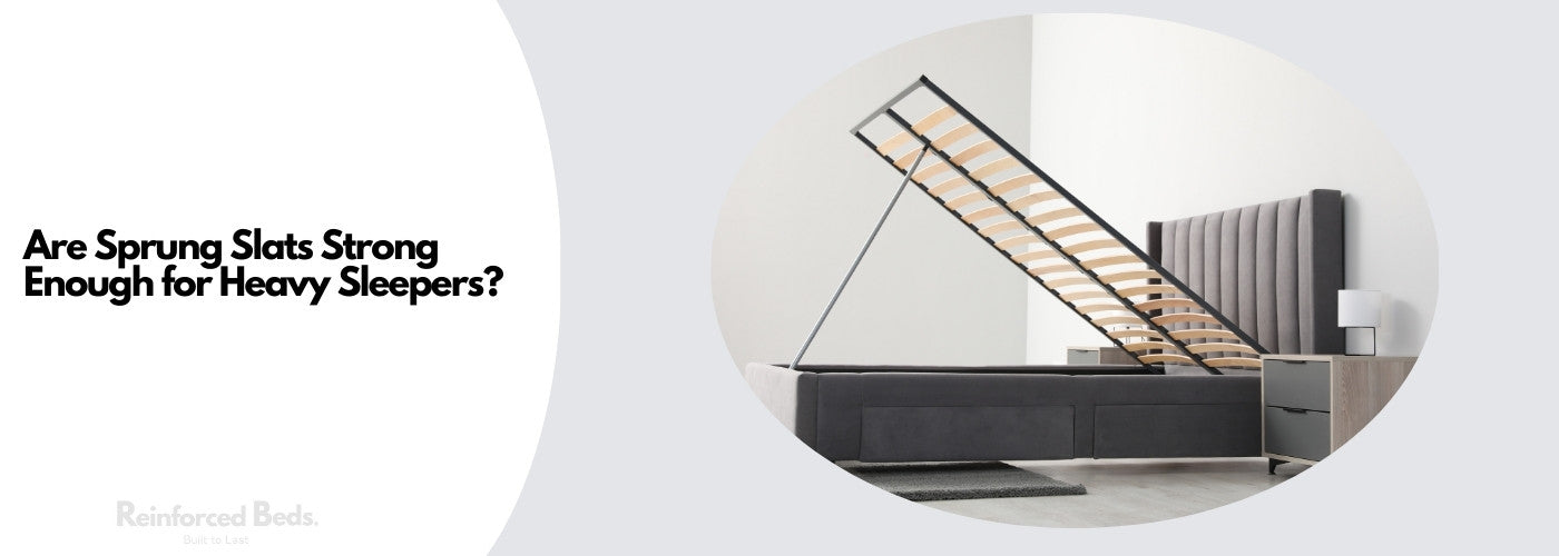 Sprung slats for heavy sleepers