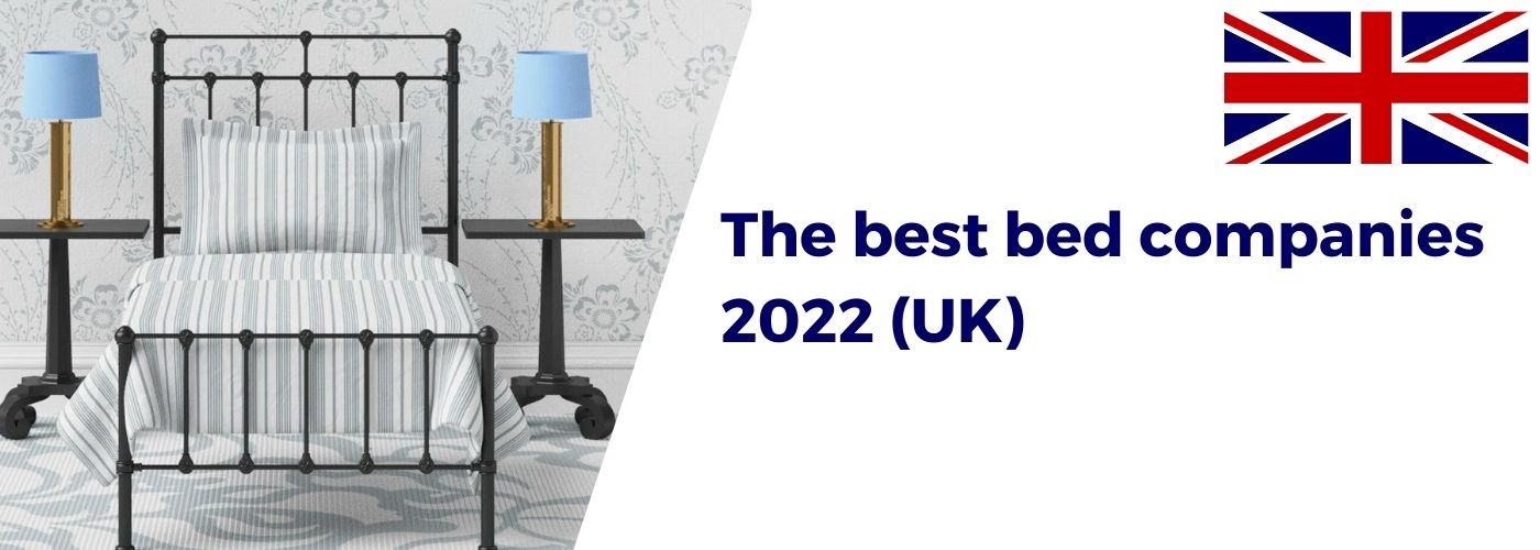 Who are the Best Bed Companies UK-Wide?