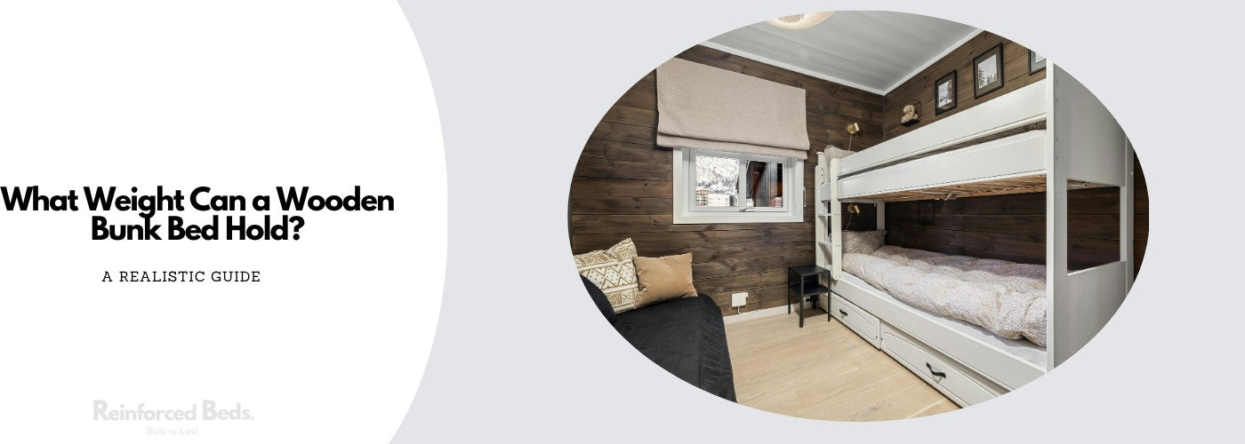 A guide to what weight can a wooden bunk bed hold
