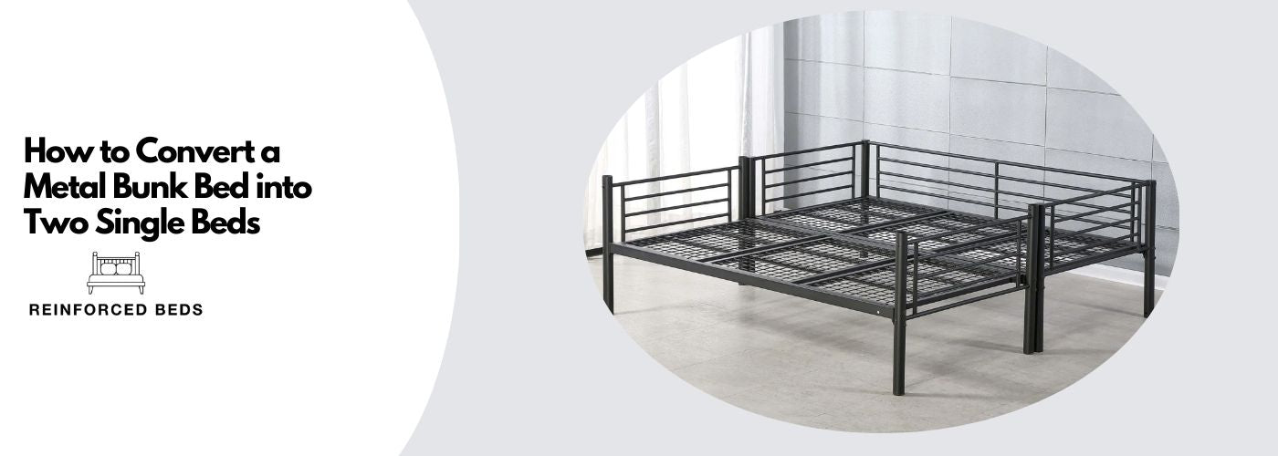 How to convert a metal bunk bed