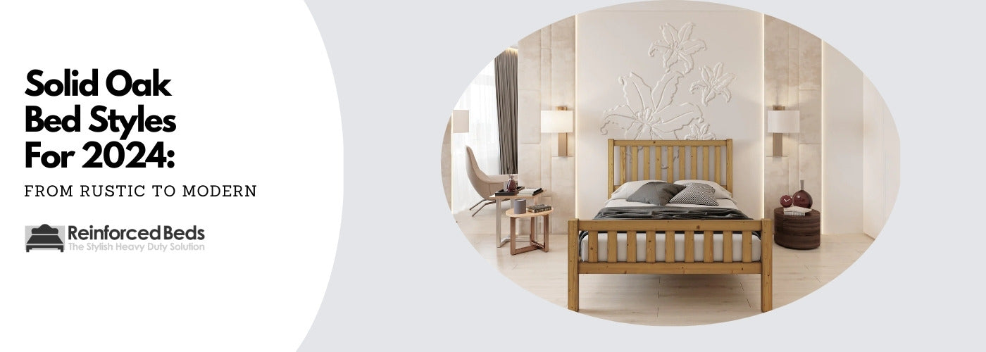 Solid Oak Bed Styles