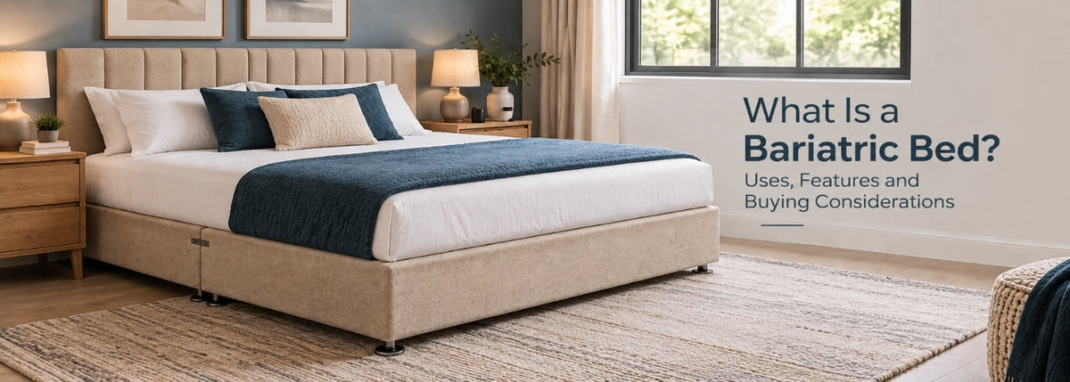 What Is a Bariatric Bed? Uses, Features and Buying Considerations