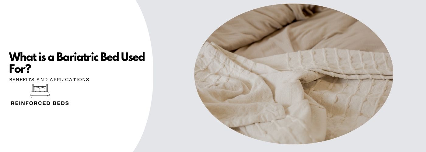 What is a bariatric bed used for?